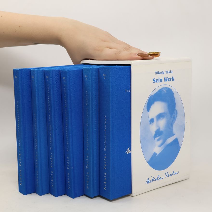 Nikola Tesla Sein Werk 1-6