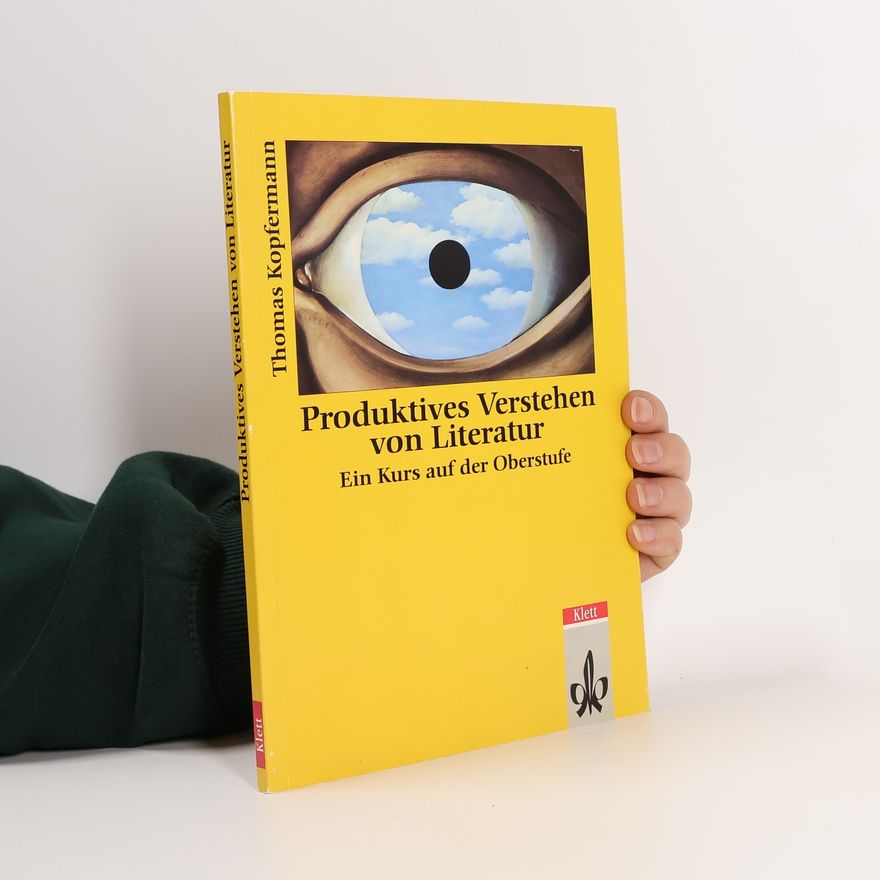 Various authors Produktives Verstehen von Literatur
