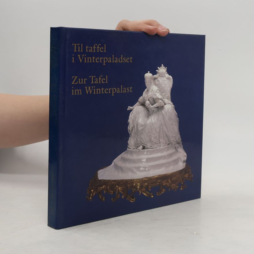 Birgitte Anderberg Til taffel i Vinterpaladset