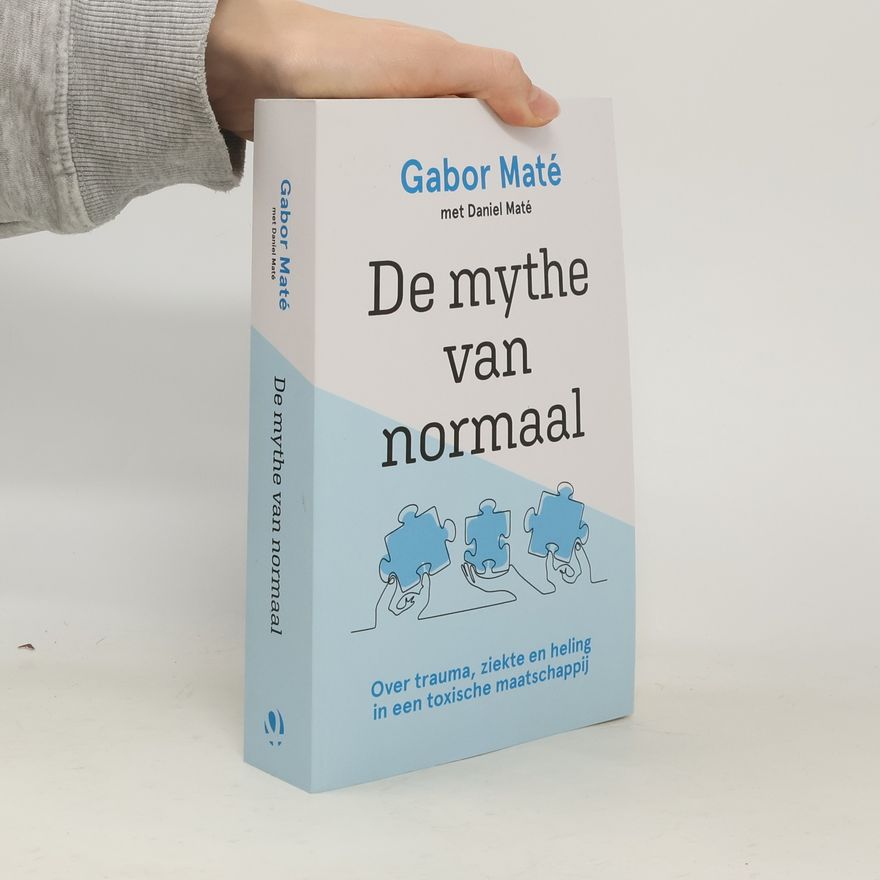 Gabor Maté De mythe van normaal