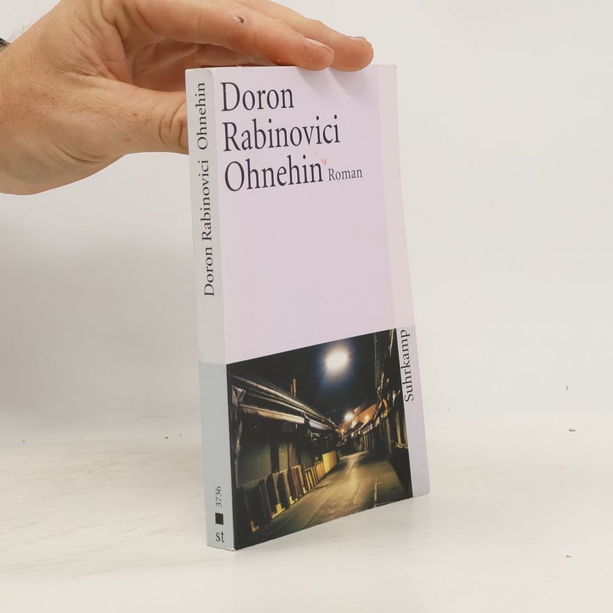 Doron Rabinovici Ohnehin
