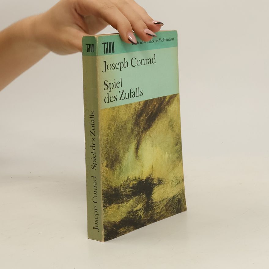 Joseph Conrad Spiel des Zufalls
