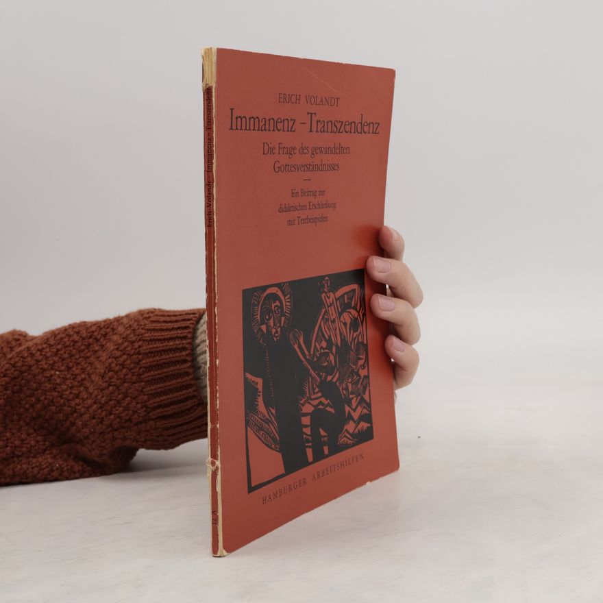 Erich Volandt Immanenz-Transzendenz