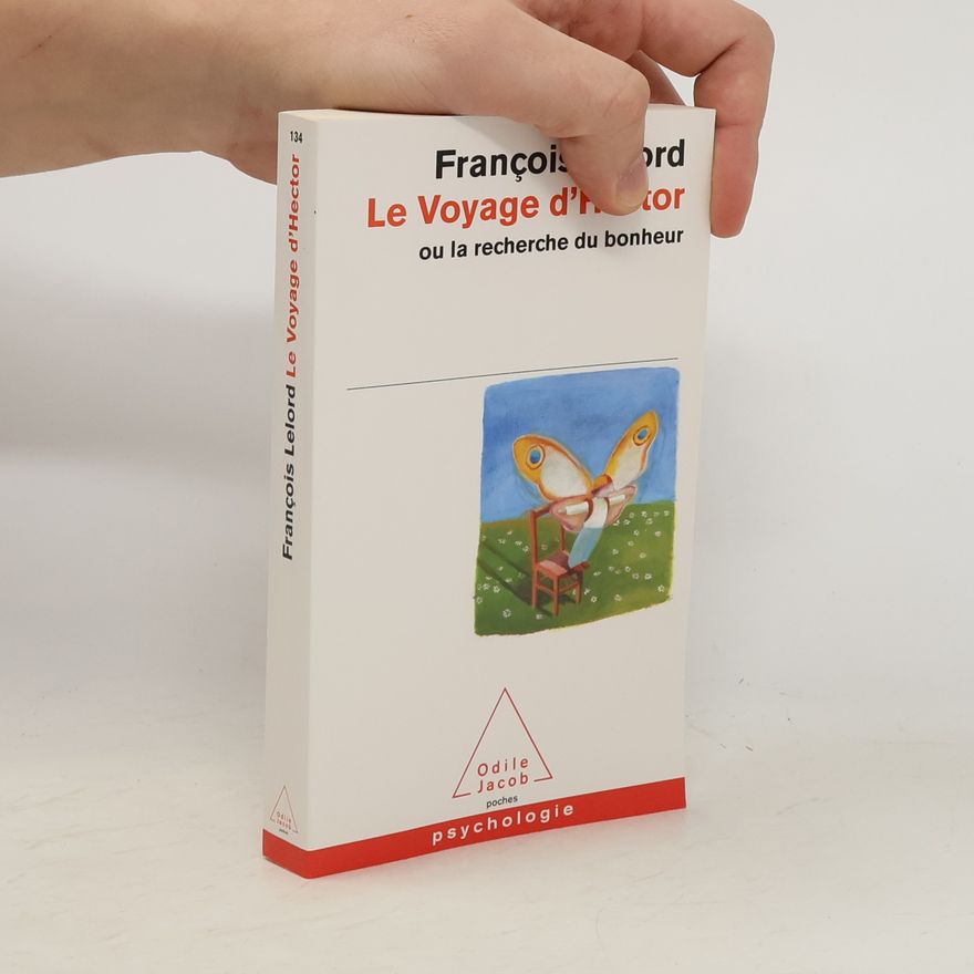 François Lelord Le voyage d'Hector