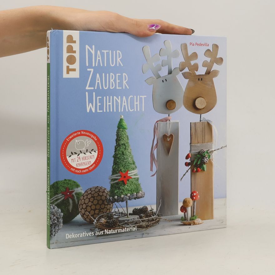 Pia Pedevilla NaturZauberWeihnacht