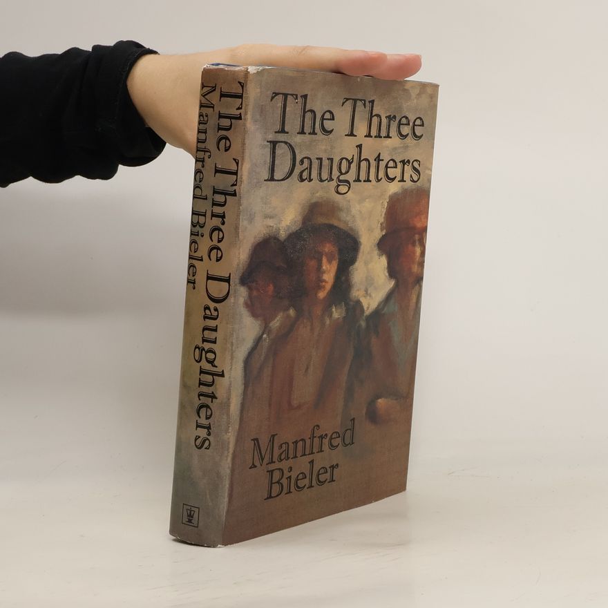 Manfred Bieler The Three Daughters