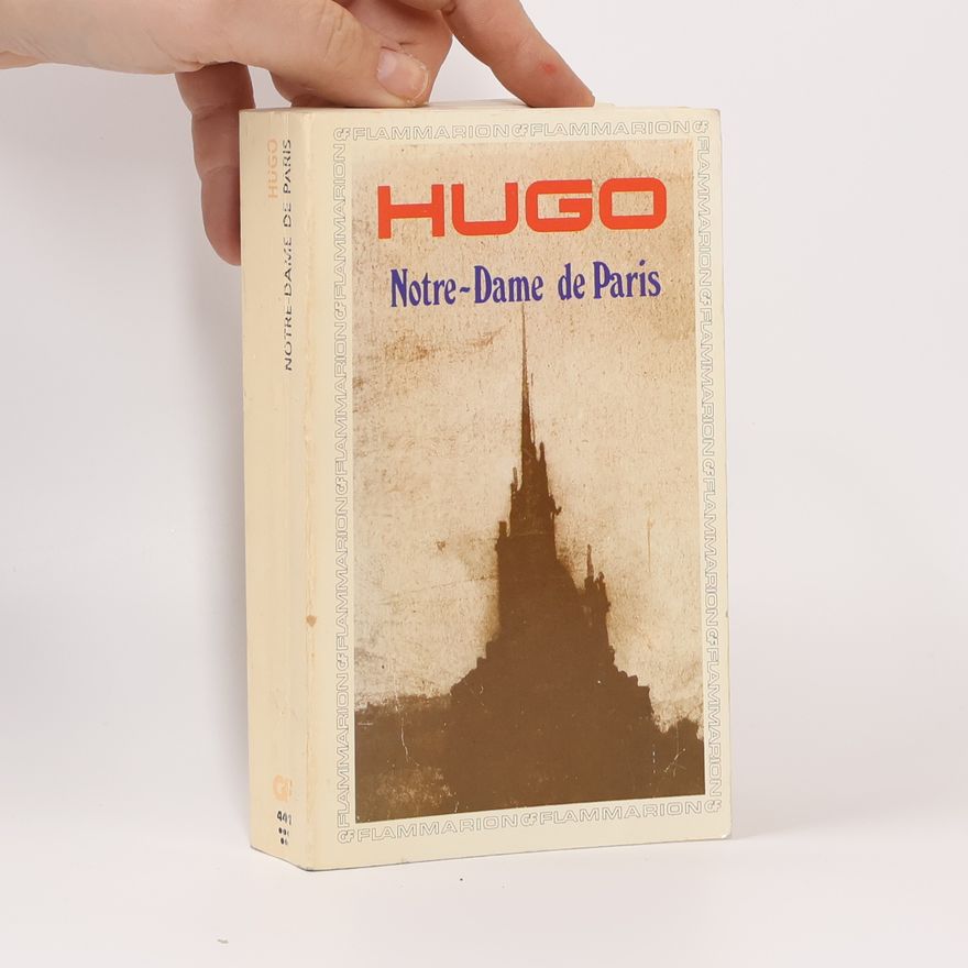 Victor Hugo Notre-Dame de Paris