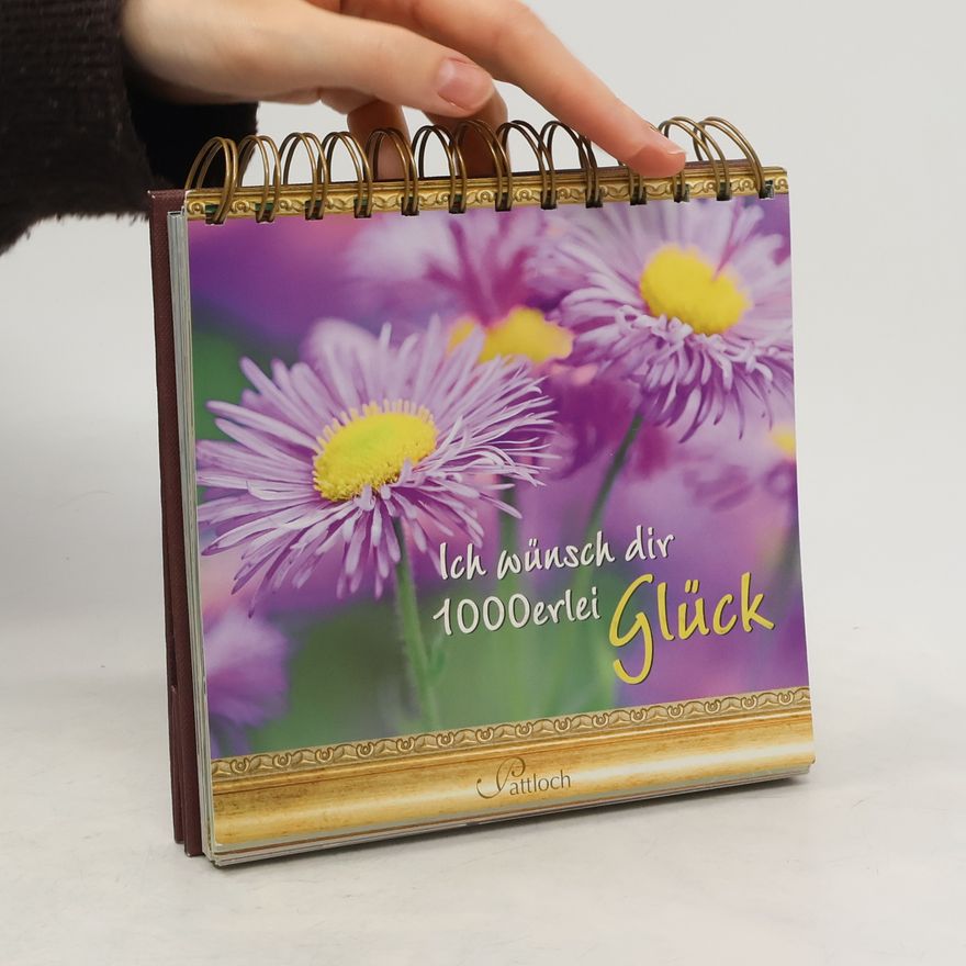 AA.VV. Ich wünsch dir 1000erlei Glück