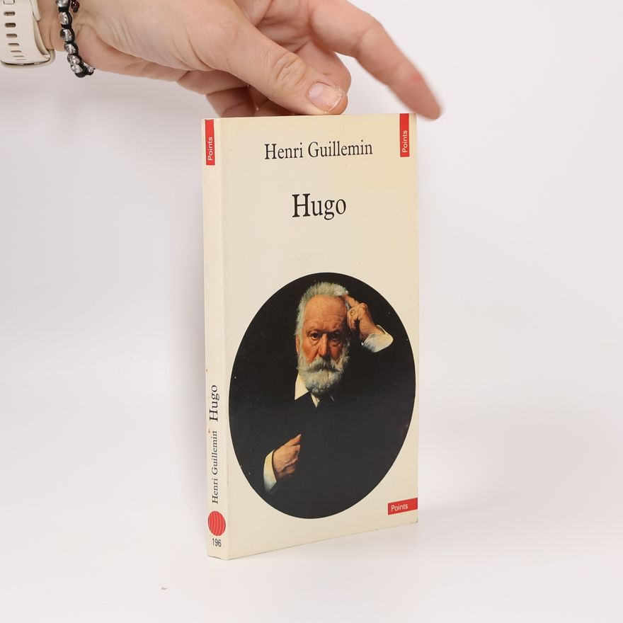 Henri Guillemin Hugo