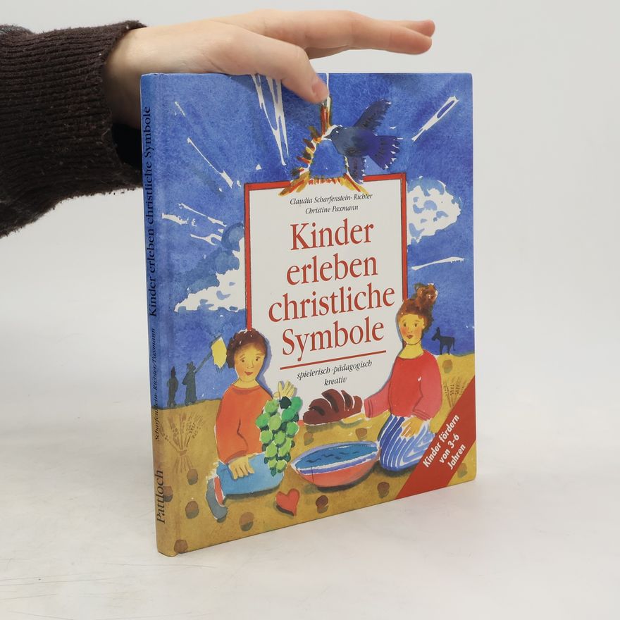Claudia Scharfenstein-Richter Kinder erleben christliche Symbole