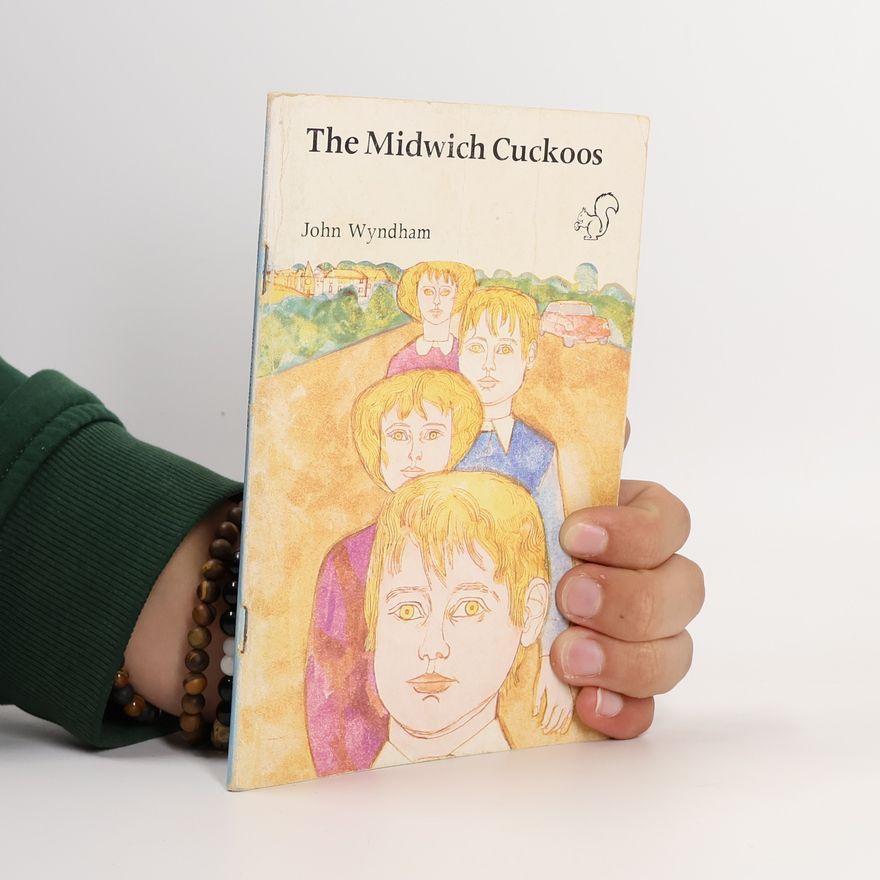 John Wyndham The Midwich Cuckoos