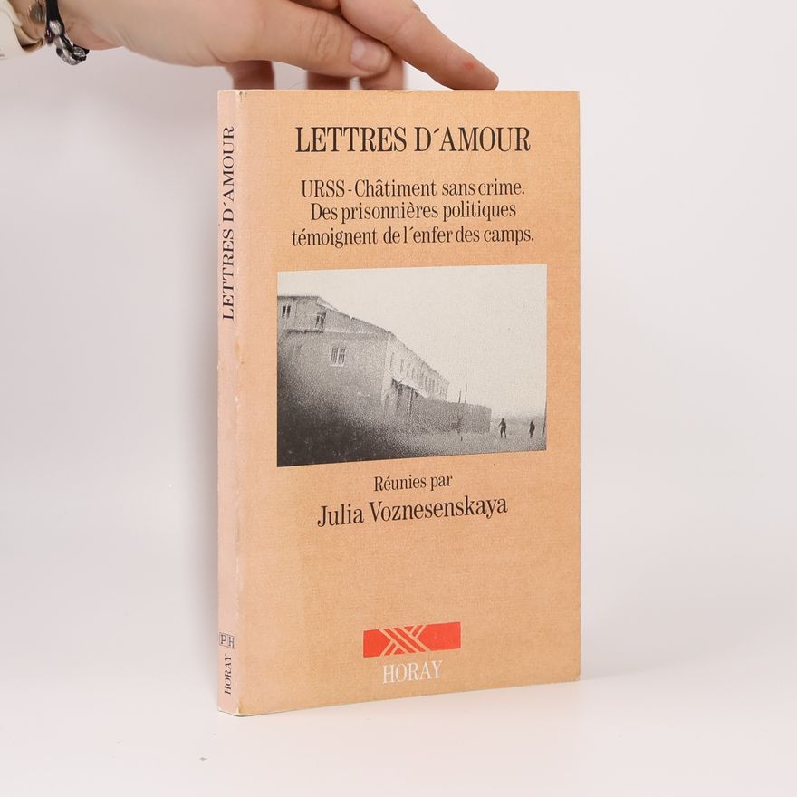 Julia Voznesenskaya Lettres d'amour