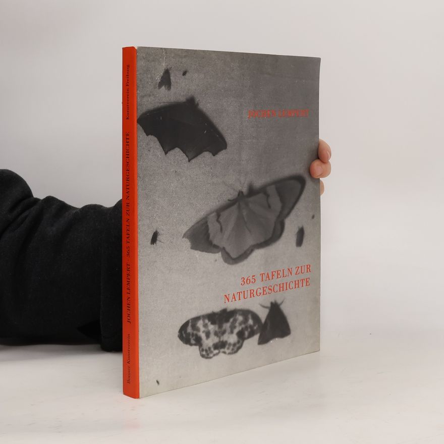 Jochen Lempert 365 Tafeln zur Naturgeschichte