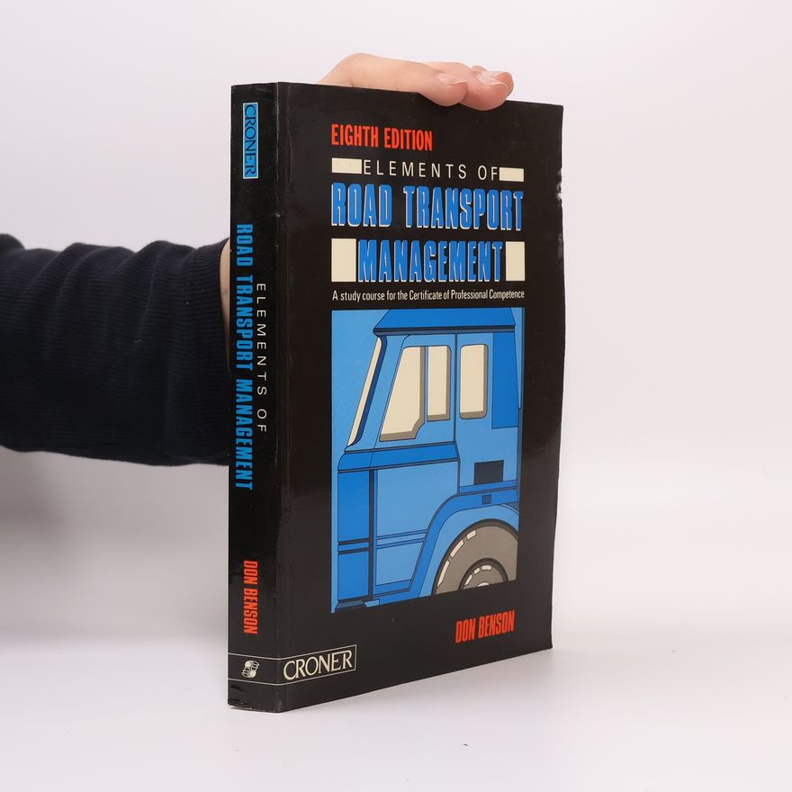 Don Benson Elements of Road Transport Management