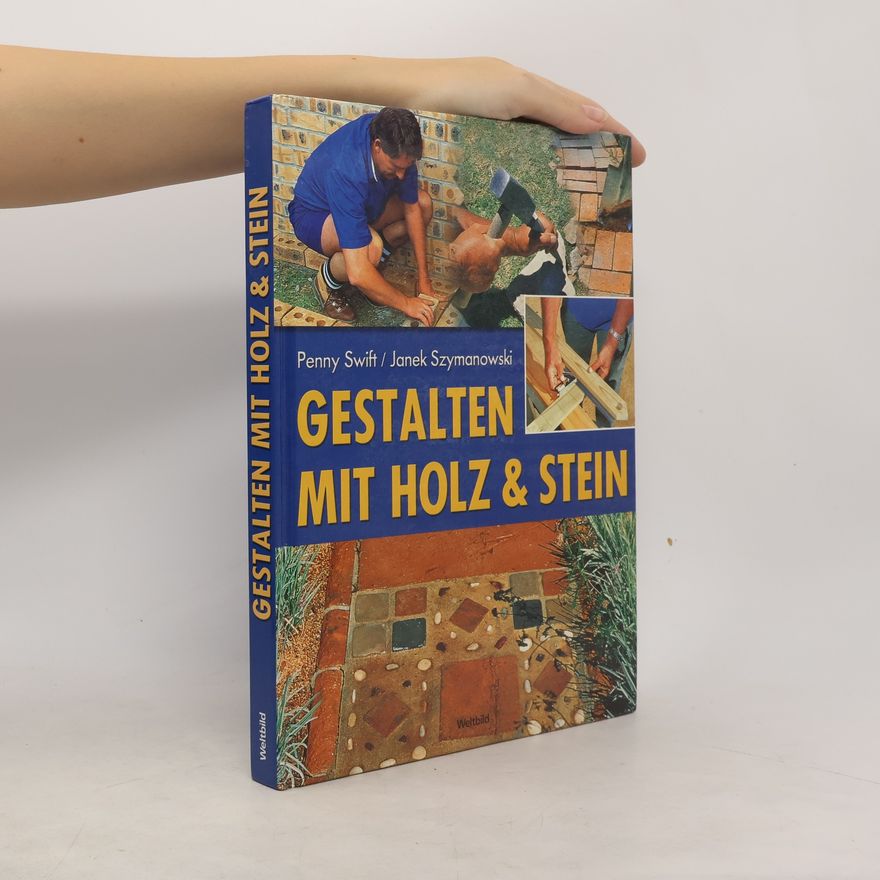 Penny Swift Gestalten mit Holz & Stein
