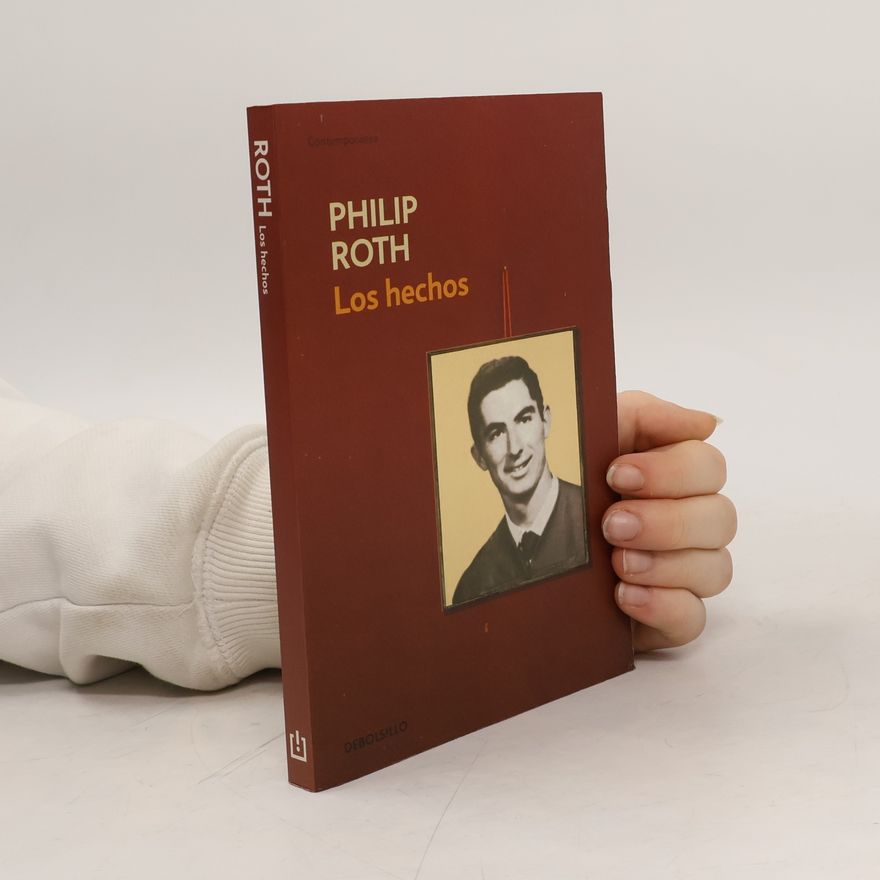 Philip Roth Los hechos