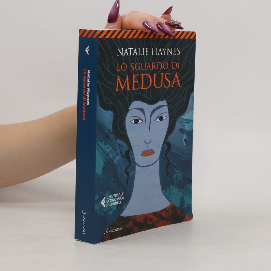 Natalie Haynes Universale Economica Feltrinelli: Lo sguardo di Medusa