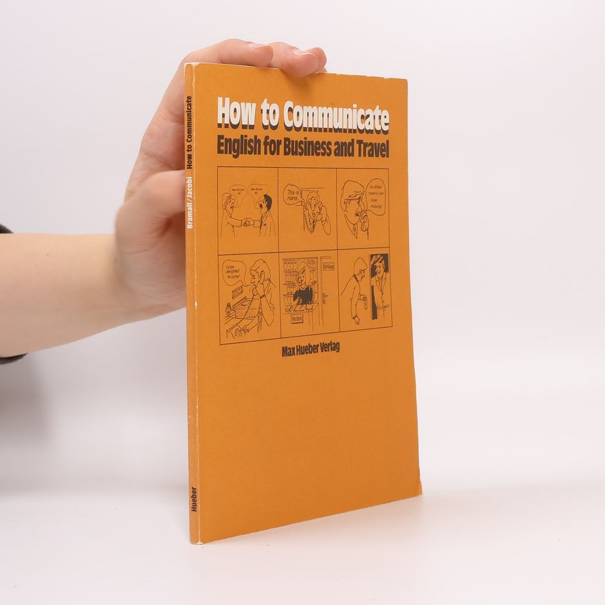 Gisela Jacobi How to Communicate