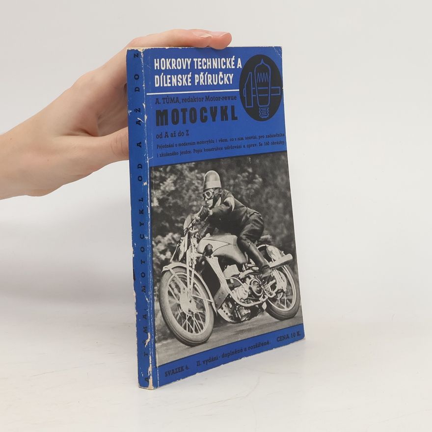 Adolf Tůma Motocykl od A až do Z