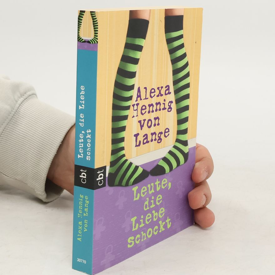 Alexa Hennig von Lange Leute, die Liebe schockt