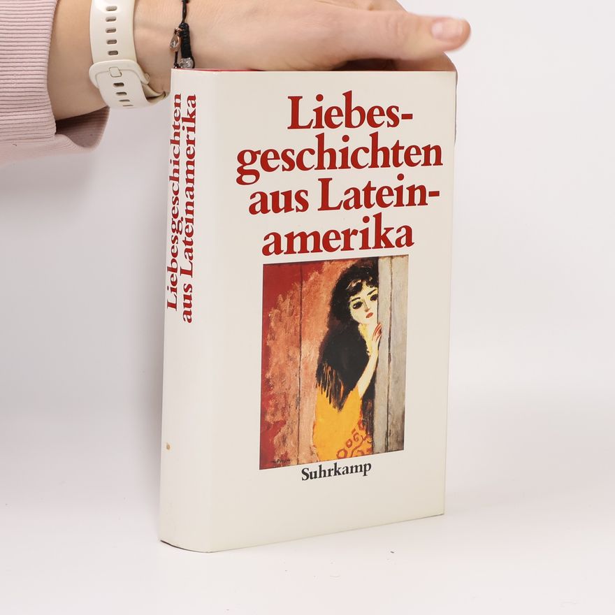 Michi Strausfeld Liebesgeschichten aus Lateinamerika