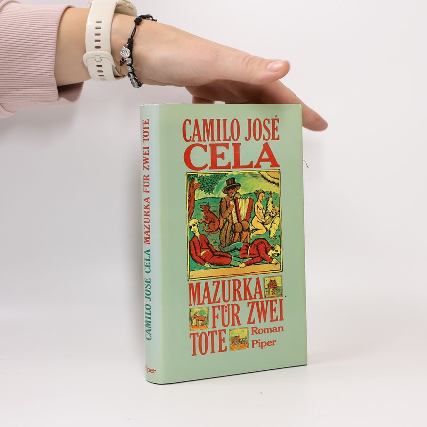 Camilo José de Cela y Trulock Mazurka für zwei Tote