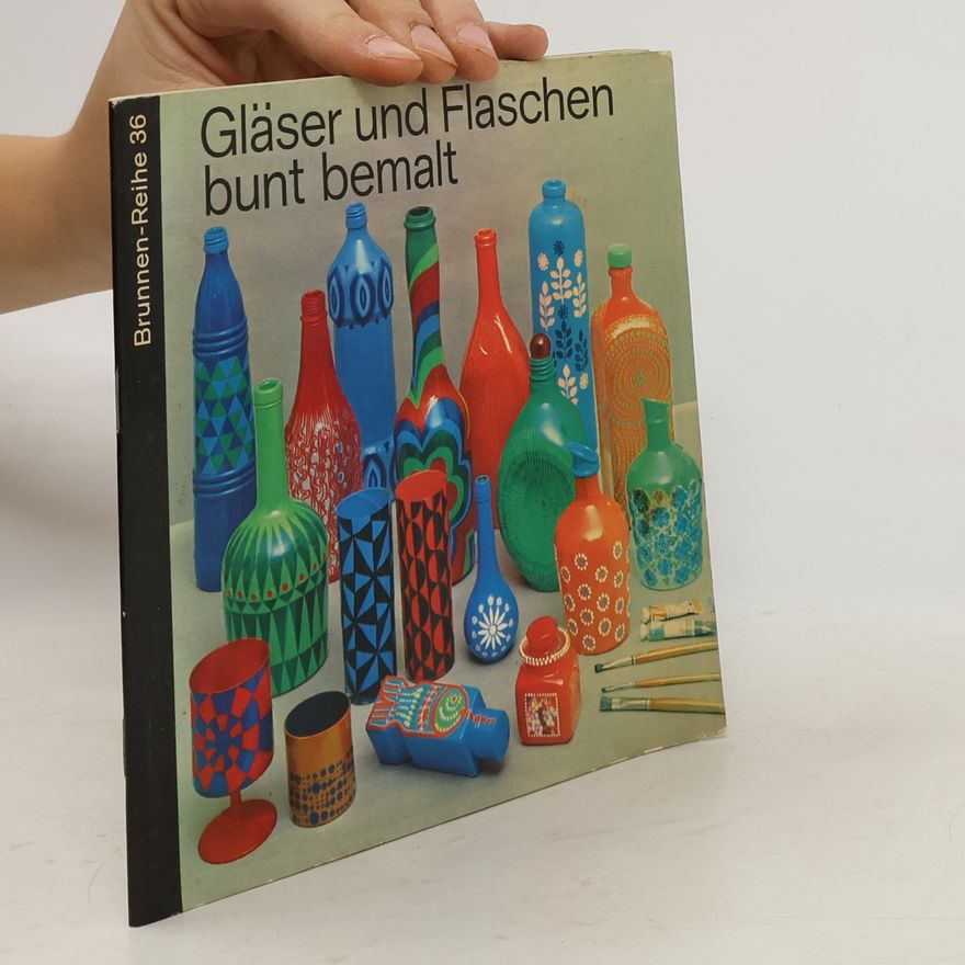 Margrit Kubiak Winkelmann Gläser und Flaschen bunt bemalt