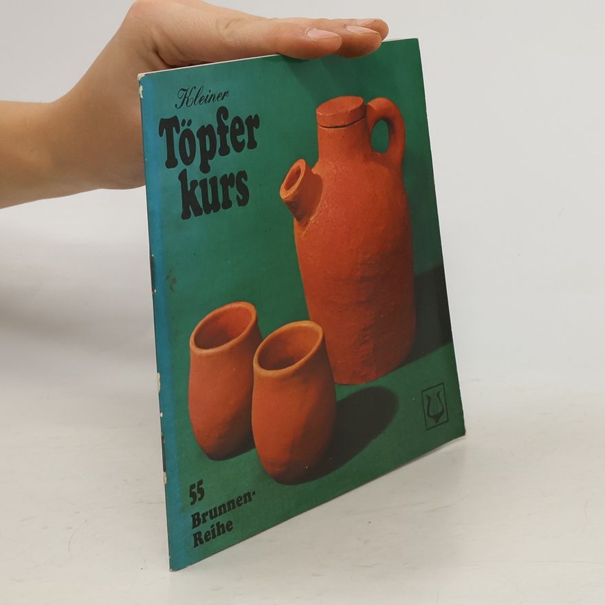 Collectif d'auteurs Kleiner töpferkurs