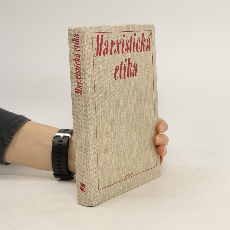 Aleksandr Ivanovič Titarenko Marxistická etika