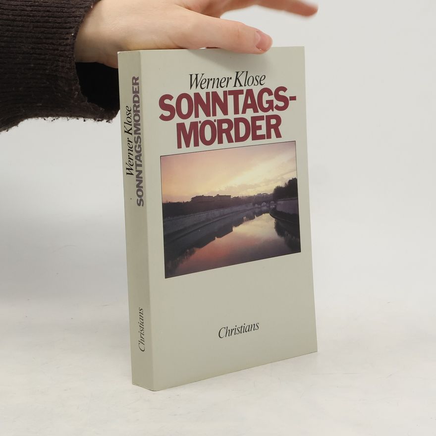 Werner Klose Sonntagsmörder