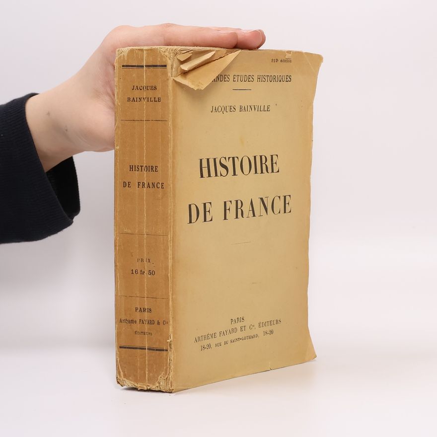 Jacques Pierre Bainville Histoire de France