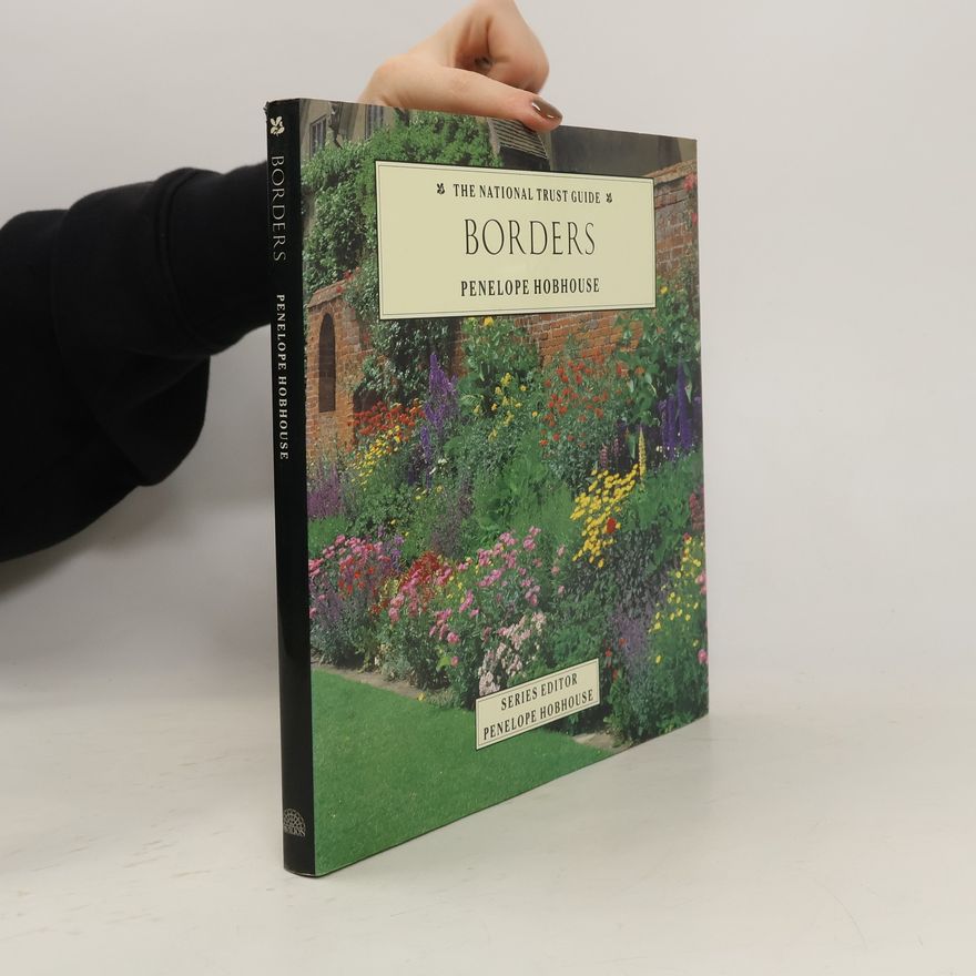 Penelope Hobhouse The National Trust Guide: Borders
