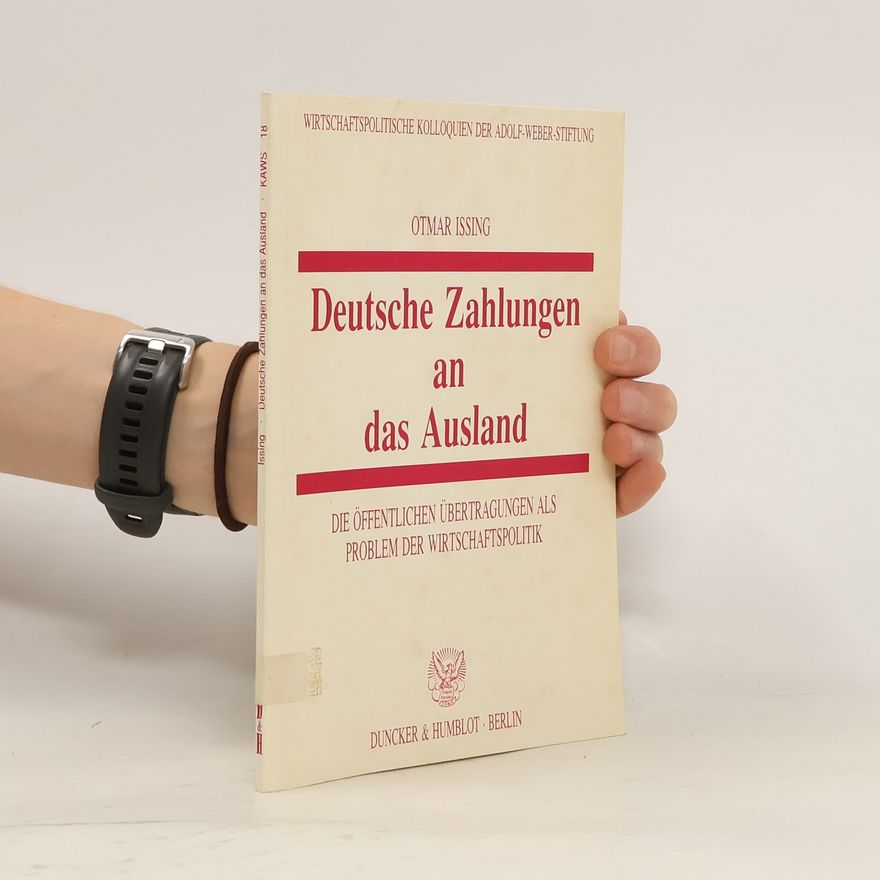 Otmar Issing Deutsche Zahlungen an das Ausland