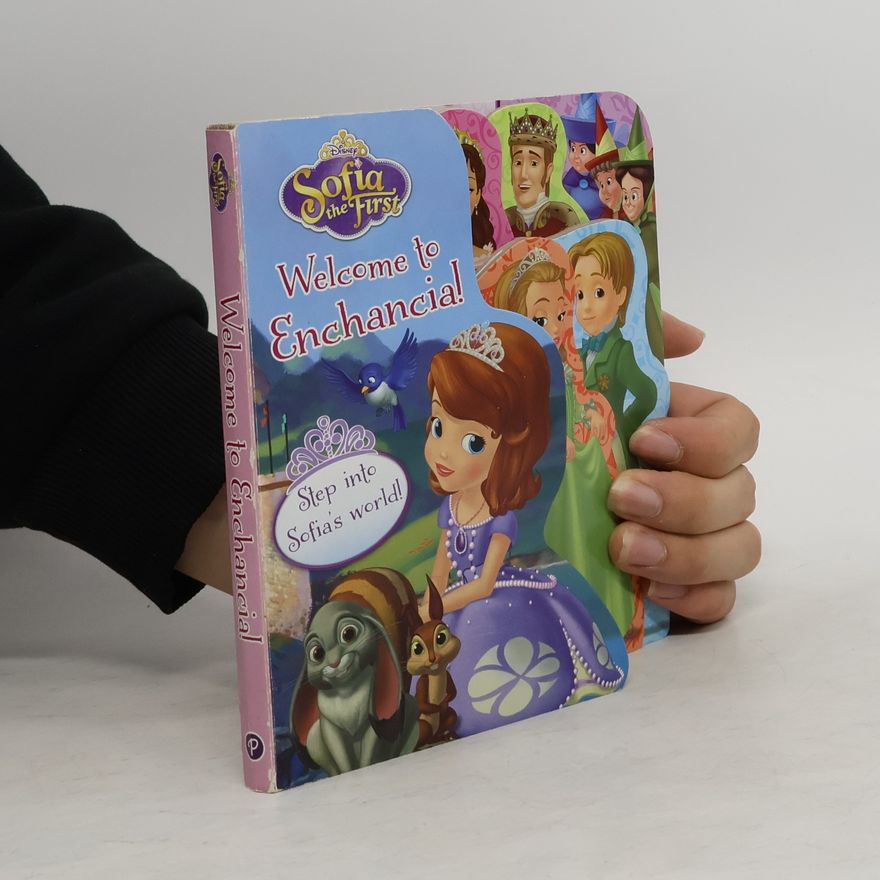 Autorenkollektiv Sofia the First - Welcome to Enchancia!