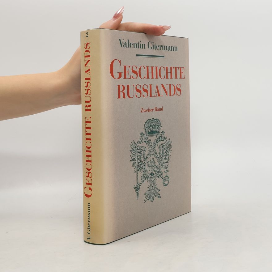Valentin Gitermann Geschichte Russlands II.
