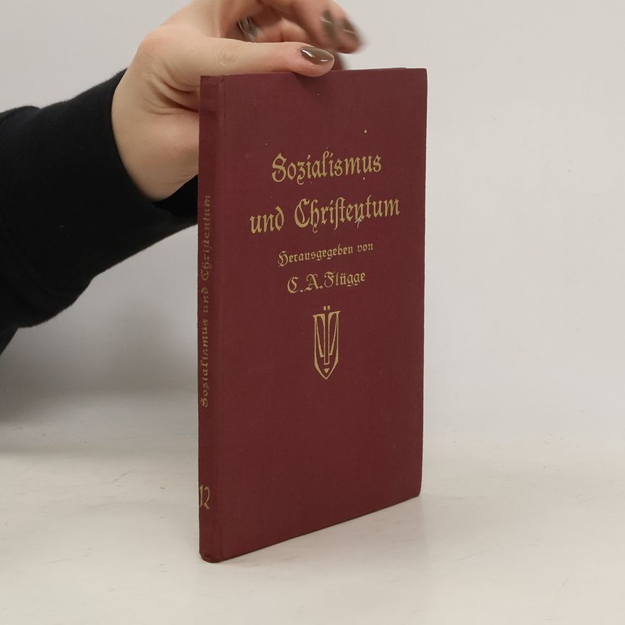 C. A. Flügge Sozialismus und Christentum