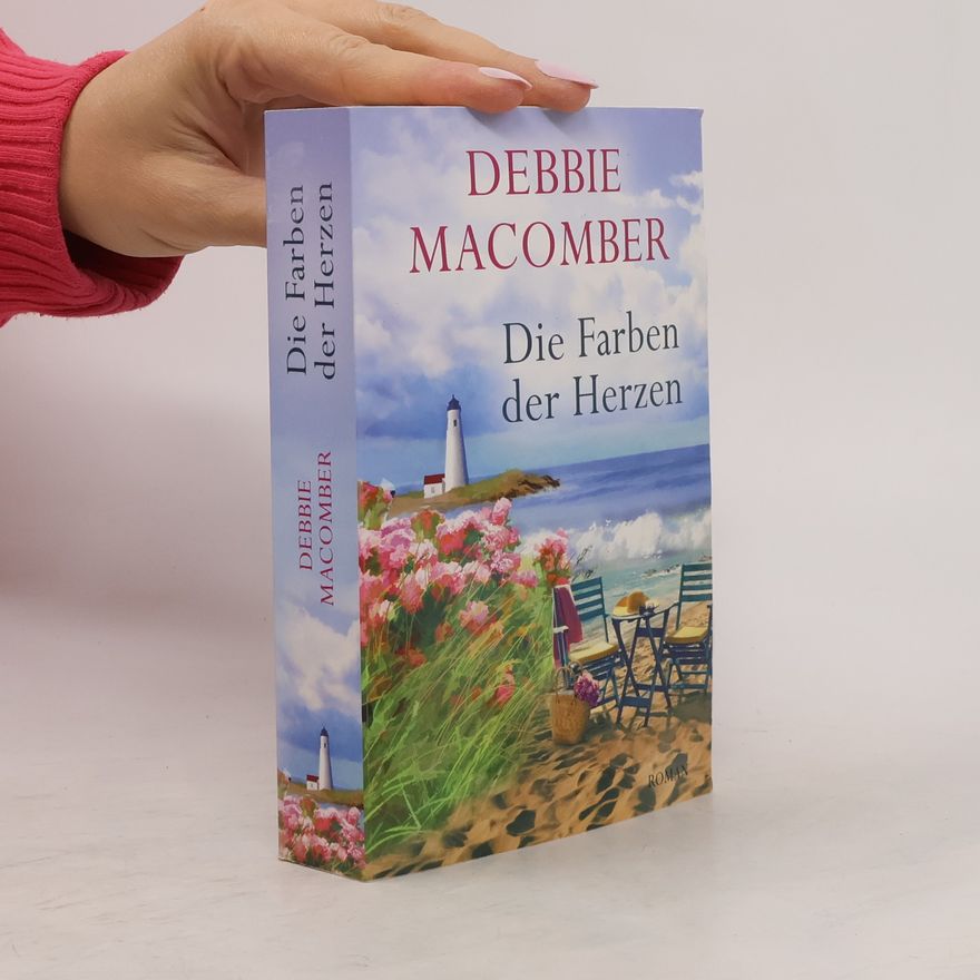 Debbie Macomber Die Farben der Herzen