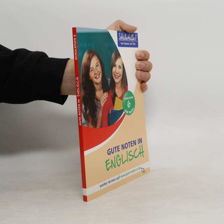 Collectif d'auteurs Gute noten in englisch. Klasse 6 mit Tests