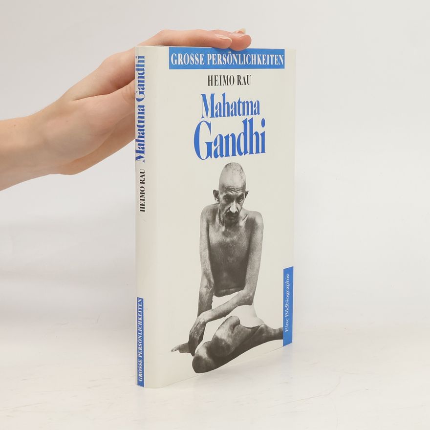 Heimo Rau Mahatma Gandhi