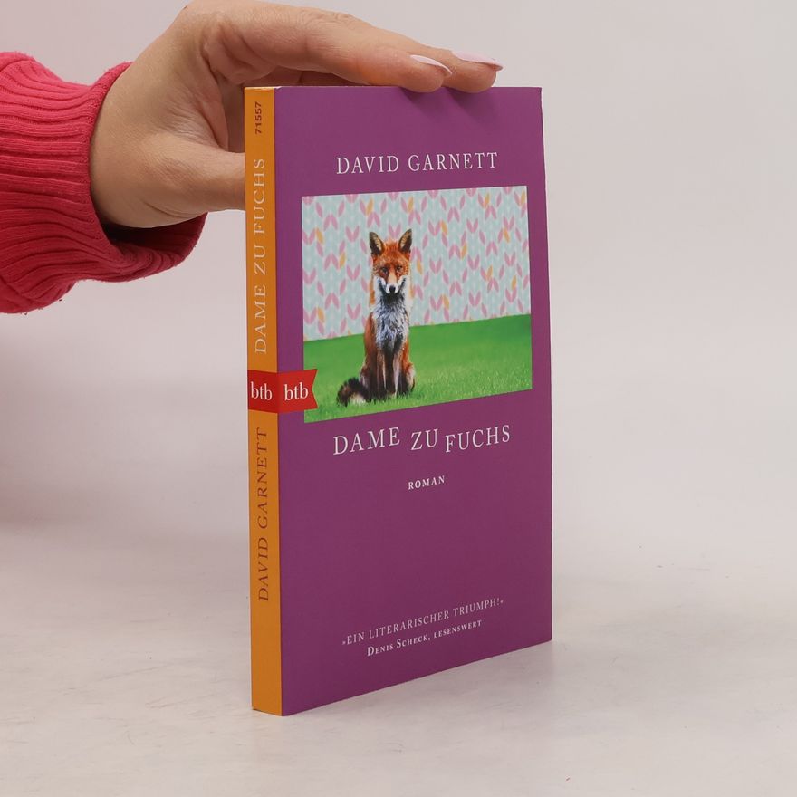 David Garnett Dame zu Fuchs