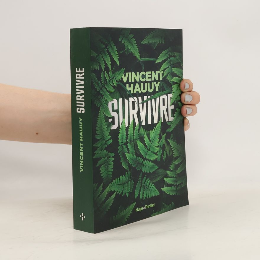 Vincent Hauuy Survivre