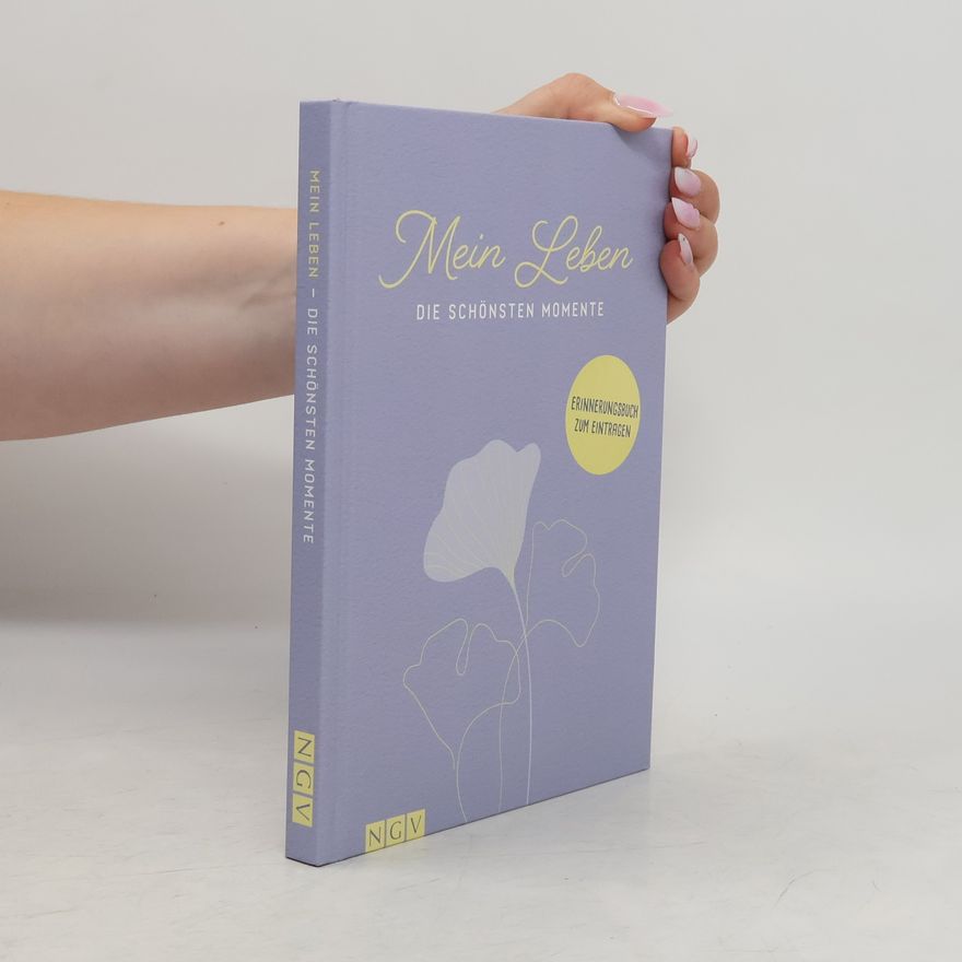 Kolektiv autorů Mein Leben - Die schönsten Momente