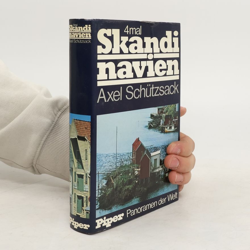 Axel Schützsack 4mal [Viermal] Skandinavien