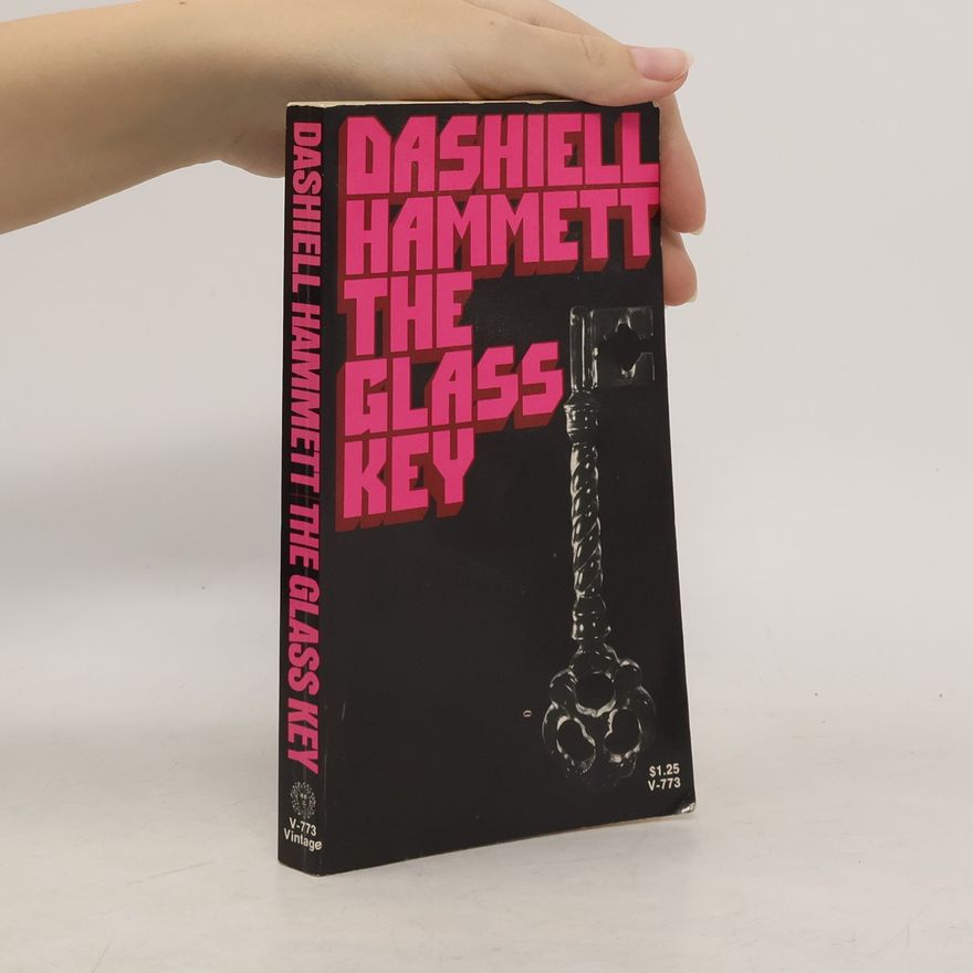 Dashiell Hammett The Glass Key