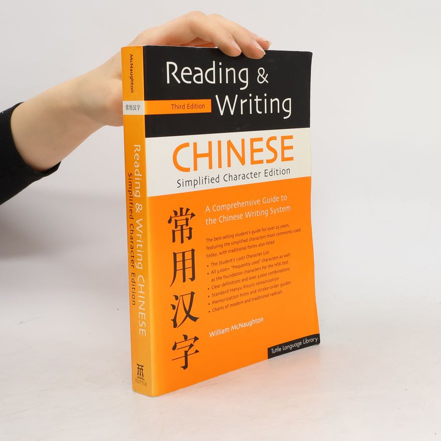 William McNaughton Reading & Writing Chinese Simplified Character Edition