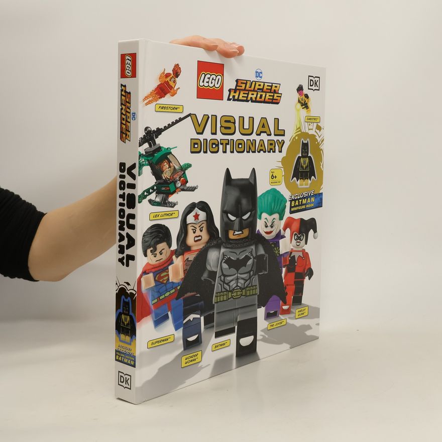 Elizabeth Dowsett LEGO Super Heroes Visual Dictionary
