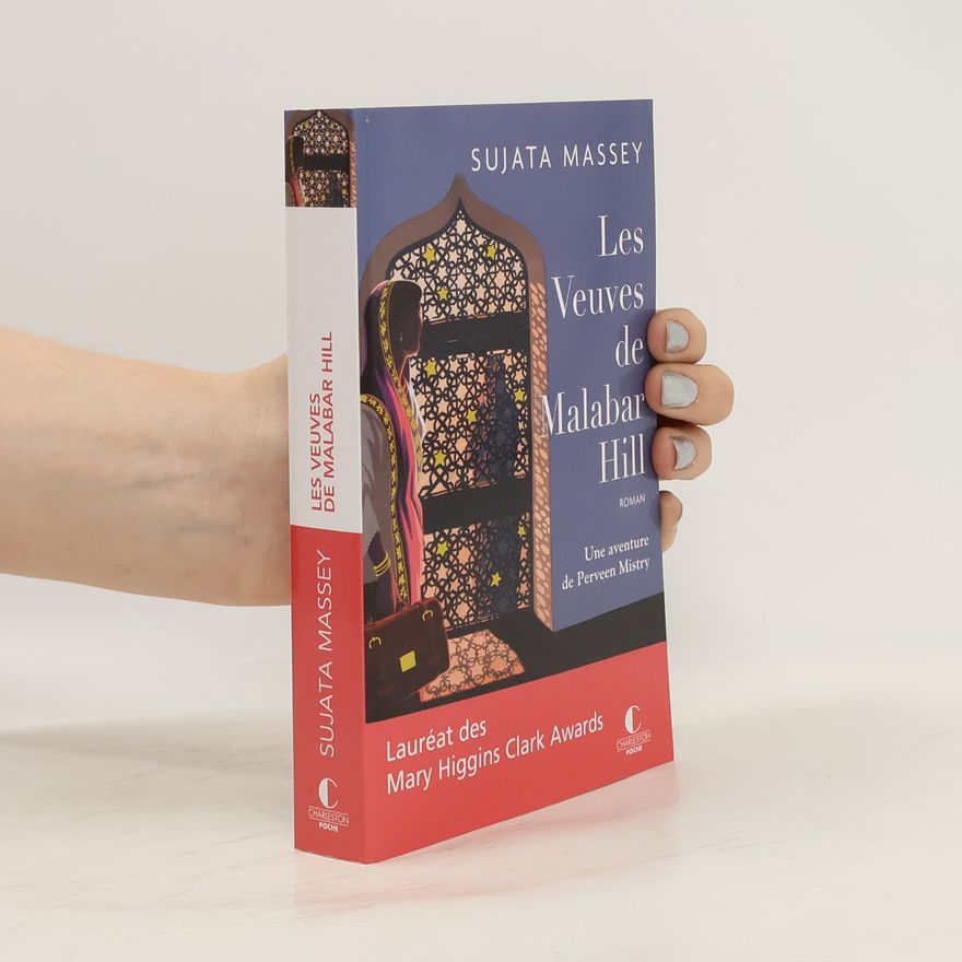 Sujata Massey Une aventure de Perveen Mistry: Les Veuves de Malabar Hill