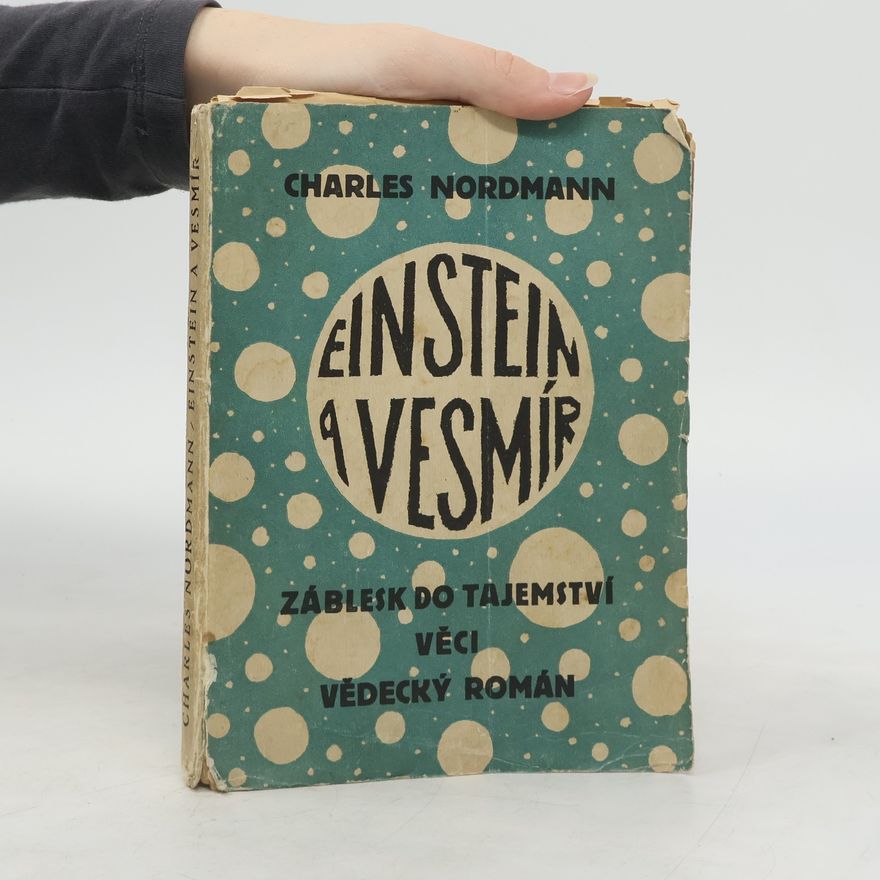 Nordmann Charles Einstein a vesmír
