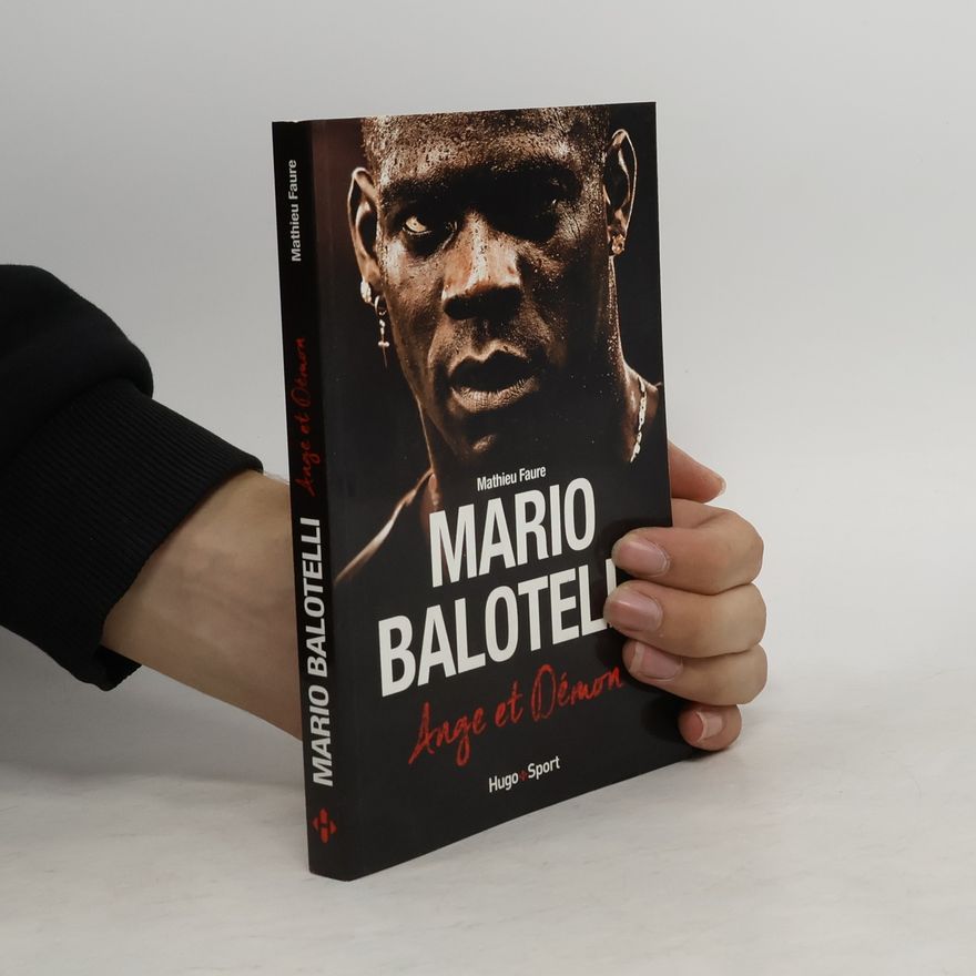 Mathieu Faure Mario Balotelli