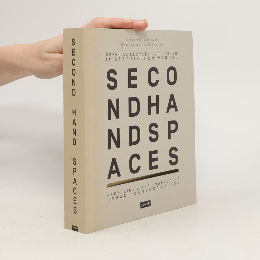 Michael Ziehl Second hand spaces